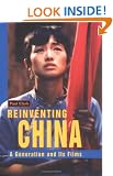 Reinventing China: A Generation and Its Films