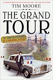 The Grand Tour: The European Adventure of a Continental Drifter