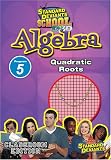 Standard Deviants: Algebra Module 5 - Quadratic Roots