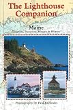 The Lighthouse Companion For Maine