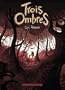 Trois ombres