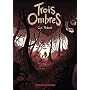 Trois ombres