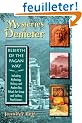 Mysteries of Demeter: Rebirth of the Pagan Way