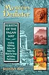 Mysteries of Demeter : Rebirth of the Pagan Way