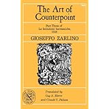 the art of counterpoint part three of le istitutioni harmoniche 1558 the norton library