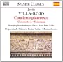 Jes�s Villa-Rojo: Concierto plateresco; Concierto No. 2; Serenata