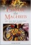 La cuisine du Maghreb