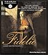 Fidelio (The Black Dog Opera Library)