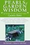Pearls of Garden Wisdom: Time-Saving Tips and Techniques from a Country Home