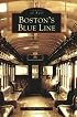 Boston's  Blue  Line   (MA)  (Images  of   Rail)