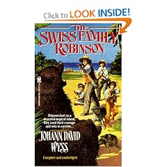 The Swiss Family Robinson (Tor Classics)