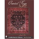 Oriental Rugs from A to Z (Schiffer Book for Collectors)