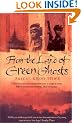 From The Land of Green Ghosts: A Burmese Odyssey