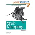 Web Mapping Illustrated: Using Open Source GIS Toolkits