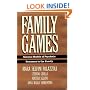 Family Games: General Models of Psychotic Processes in the Family
