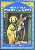 Miniature Stories of the Saints – Book Three