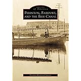 Perinton, Fairport, and the Erie Canal (NY) (Images of America)