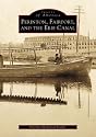 Perinton, Fairport, and the Erie Canal (NY) (Images of America)