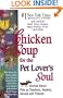 Chicken Soup for the Pet Lover's Soul (Chicken Soup for the Soul)