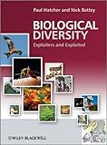 Biological diversity : exploiters and exploited