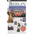 Berlin (DK Eyewitness Travel Guide) by 