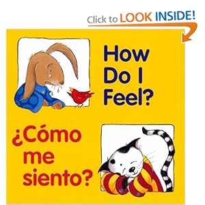 How Do I Feel? / Como me siento? (Good Beginnings) (Spanish Edition) [Board book]
