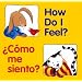 How Do I Feel?/�C�mo me siento? (Good Beginnings)