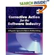 Corrective Action for the Software Industry by  Denise E. Robitaille and Johanna Rothman
