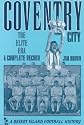 Coventry City: The Elite Era - A Complete Record (Desert Island Football Histories)
