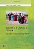 Tunisia in a changing climate : assessment and actions for increased resilience and development