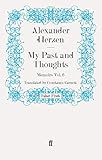 My past and thoughts : the memoirs of Alexander Herzen