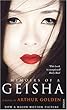 Memoirs of a Geisha