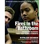 Fires in the Bathroom: Advice for Teachers from High School Students