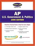 AP US Government & Politics 2005 : An Apex Learning Guide (Kaplan AP U.S. Government & Politics: An Apex Learning Guide)