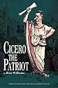 Cicero The Patriot