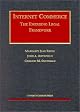 Internet Commerce: The Emerging Legal Framework (University Casebook Series)