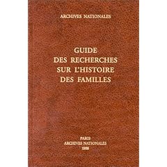 Guide des recherches sur l'histoire des familles