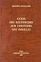 Guide des recherches sur l'histoire des familles