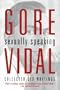 Gore Vidal: Sexually Speaking: Collected Sex Writings