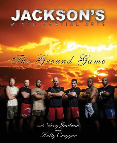 Jacksons Mixed Martial Arts: The Ground Game