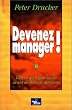 Devenez manager ! Tout ce qu'il faut savoir avant de devenir directeur