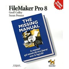 FileMarker Pro 8 : The Missing Manual