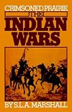 Crimsoned Prairie: Indian Wars (A Da Capo paperback)