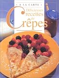 Revue Le Ballon  / Délicieuses recettes de crêpes