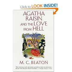 Agatha Raisin and the Love from Hell (Agatha Raisin Mysteries)
