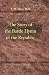The Story of the Battle Hymn of the Republic: By Florence Howe Hall, Daughter of Julia Ward Howe