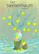 Der Sternenbaum: Ein Weihnachtsm�rchen