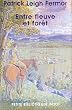 Entre fleuve et for�t