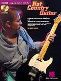 Hot Country Guitar: A Step-By-Step Breakdown of the Styles and Techniques of Countrys Hottest Players [With CD (Audio)] (Guitar Signature Licks)