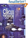 Val�rian, tome 15 : Les Cercles du po...